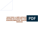 Guía para La Implantación de Un Sistema de Atención Y Gestión de Agradecimientos, Quejas Y Suge-Rencias