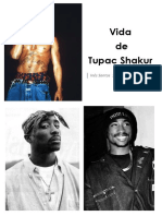 Vida de Tupac Shakur: Inês Santos 12ºE Grupo 1