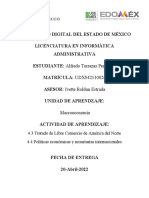 Macroeconomía: 4.3 Tratado de Libre Comercio de América Del Norte 4.4 Políticas Económicas y Monetarias Internacionales