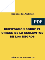 ISIDORO de ANTILLÓN - Disertación Sobre El Origen de La Esclavitud de Los Negros...