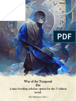 Way of The Temporal Fist: A Time-Bending Subclass Option For The 5 Edition Monk