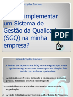 Por que implementar um Sistema de Gestão da Qualidade (SGQ) na empresa