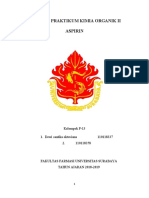 Laporan Praktikum Kimia Organik Ii Aspirin: Kelompok F-13 1. Dewi Santika Oktaviana 110118337 2. 110118358