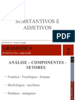 Gramática - aula 2 - Morfologia - Substantivos e Adjetivos (1)