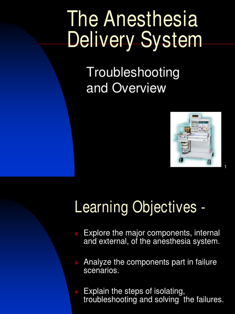 The Anesthesia Delivery Syst | PDF | Anesthesia | Valve
