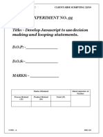 Experiment No. 01 Title: - Develop Javascript To Use Decision Making and Looping Statements. D.O.P