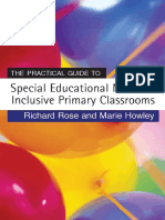 The Practical Guide To Special Educational Needs in Inclusive Primary Classrooms (Primary Guides) (Richard Rose, Marie Howley)