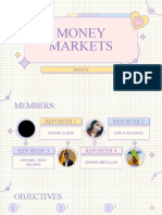 Money Markets: Group 6