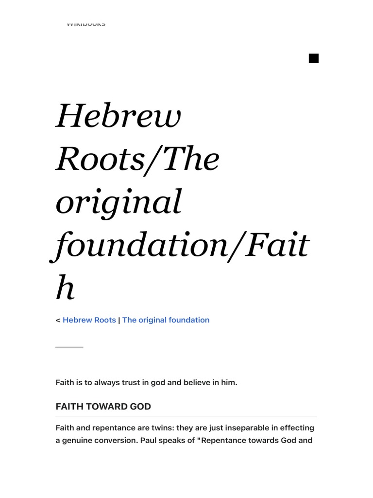 Hebrew RootsThe Original FoundationFaith Wikibooks, Open Books For
