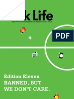 Banned, But We Don'T Care.: Edition Eleven