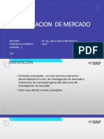 Investigacion de Mercado: Docente: Dr. Ing. Jaime Salazar Montenegro Periodo Académico: 2022. Semana: 1 Epii