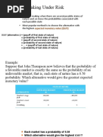 Decision Making Under Risk: Expected Monetary Value (EMV)