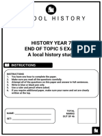 History Year 7 End of Topic 5 Exam A Local History Study: Instructions