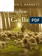 Discipline Yourself For Godliness
