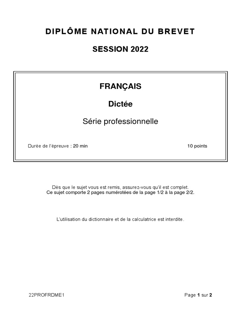 Brevet Des Collèges 2022 Français Brevet 22 Série Professionnelle Français Dictée | PDF