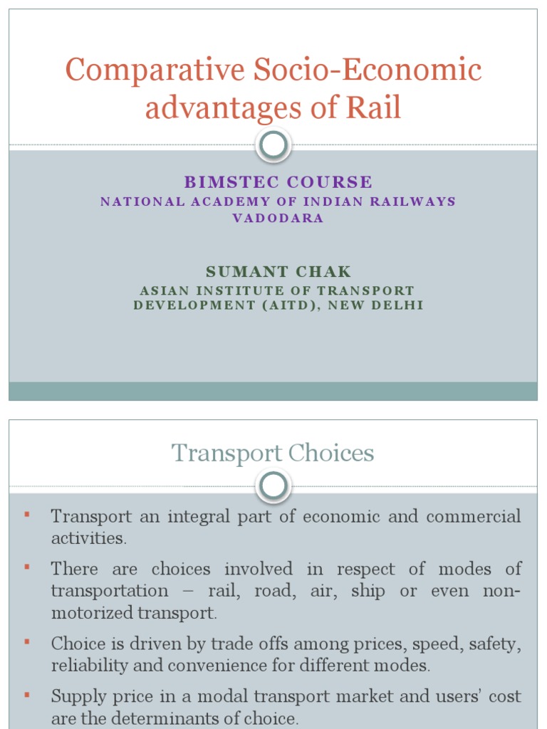 9 Comparative Socio Economic Advantages of Railways PDF Rail