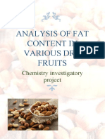Analyze Fat Content in Dry Fruits