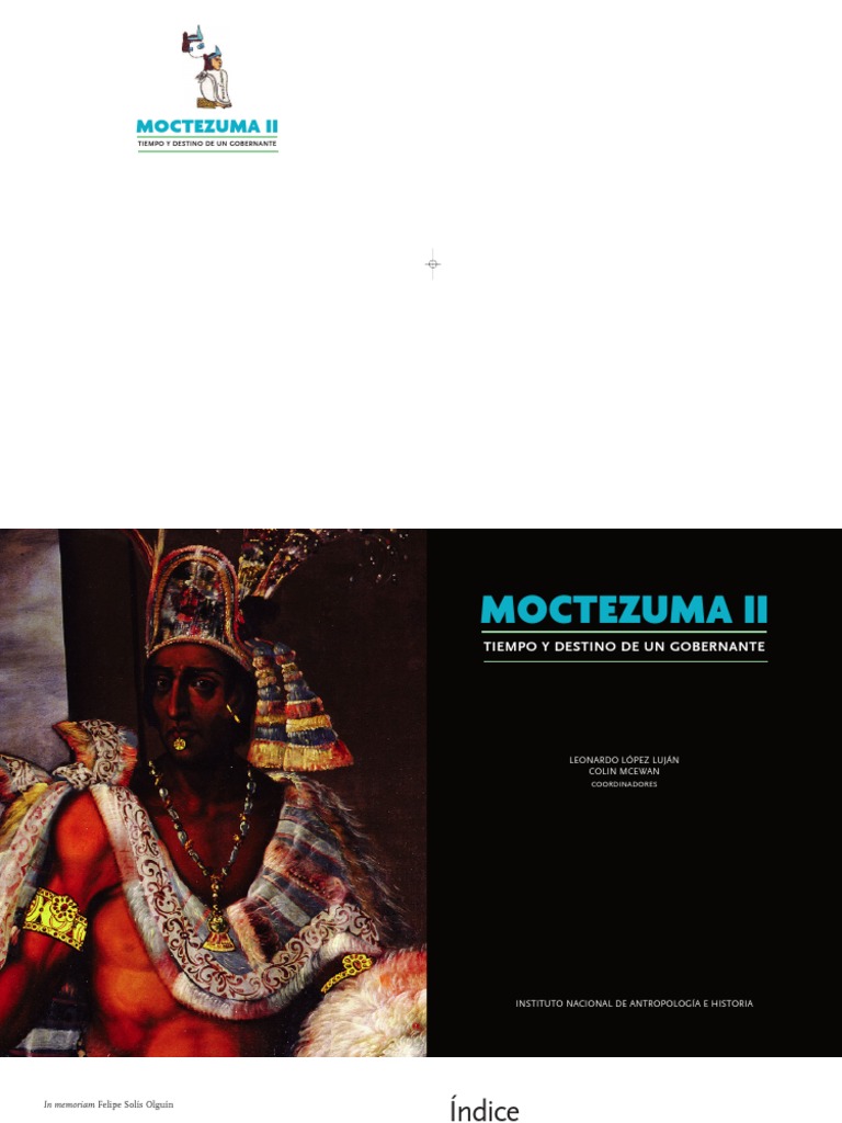 Moctezuma Ii Pdf Hernán Cortés México