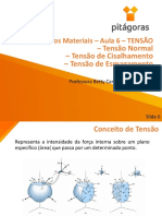 (20170912202526) 6 RESISTÊNCIA DOS MATERIAIS Aula 6 Tensão Normal Cisalhamento - Esmagamento - Betty - 2017-2 Slide 6