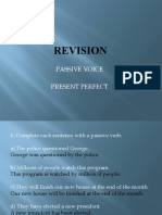 Revision: Passive Voice Present Perfect