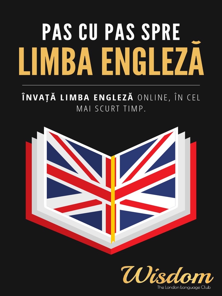 Pas Cu Pas Spre Limba Engleza - Wisdom LDN | PDF