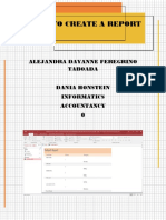 Steps To Create A Report: Alejandra Dayanne Feregrino Taboada Dania Honstein Informatics Accountancy 0