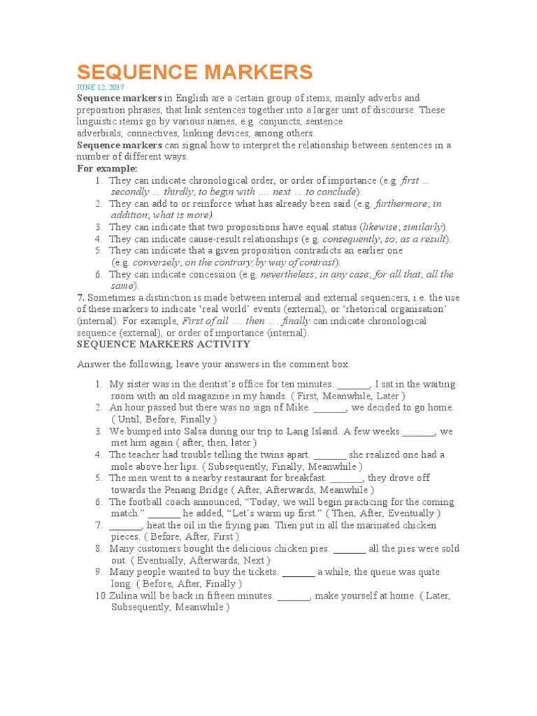 Sequence Markers Secondly Thirdly To Begin With . Next To Conclude) Addition What Is More