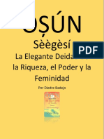 Òsun Sèègèsí - La Elegante Deidad de La Riqueza, El Poder y La Feminidad