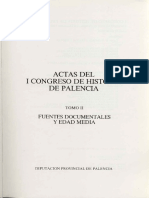 Actas del I congresso de historia de Palencia. Tomo II Fuentes documentales y edad media