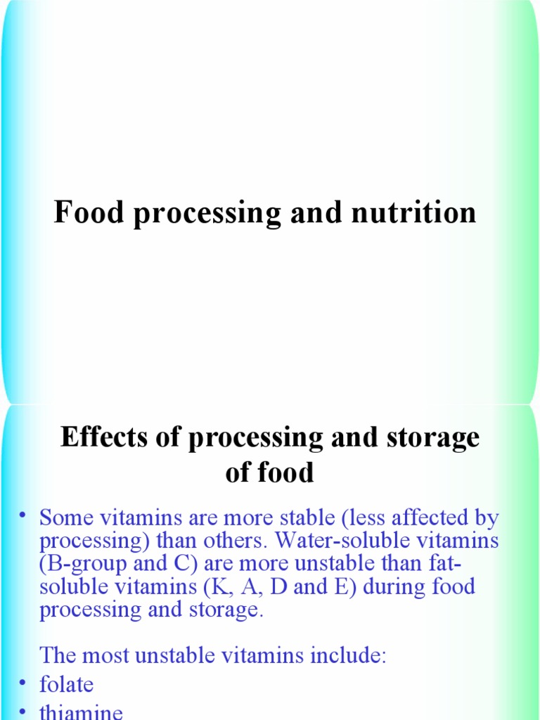 Effects of Food Processing on Nutrition | PDF | Foods | Cooking