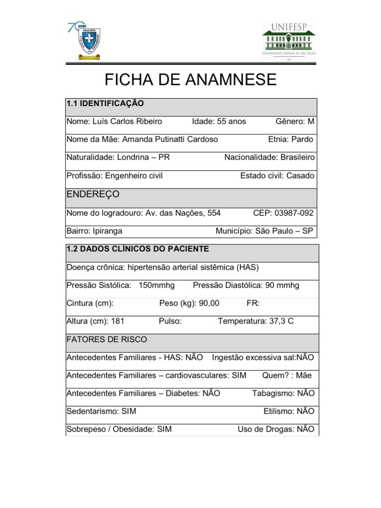 Ficha de Anamnese - Exemplo de Ficha de Anamnese, relata sobre um homem com  a doença