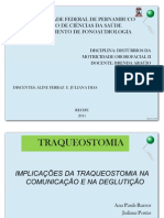 Implicações Da Traqueostomia Na Comunicação e Deglutição