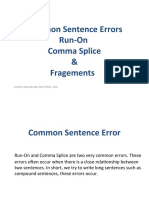 Common Sentence Errors Run-On Comma Splice & Fragements: Sarfaraz Nawabzada, MA - TESOL, USA