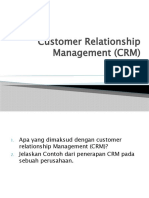Customer Relationship Management (CRM)