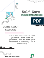 Self-Care: By: Carl Garcia Rodrigo
