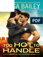 Too Hot To Handle by Bailey Tessa