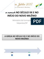 3 - A Igreja No Século XX e No Início Do Novo Milênio