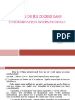 Le Rôle Du Jus Cogens Dans L'incrimination Internationale