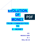 Project - Evolution of Money - From Commodities To E-Money