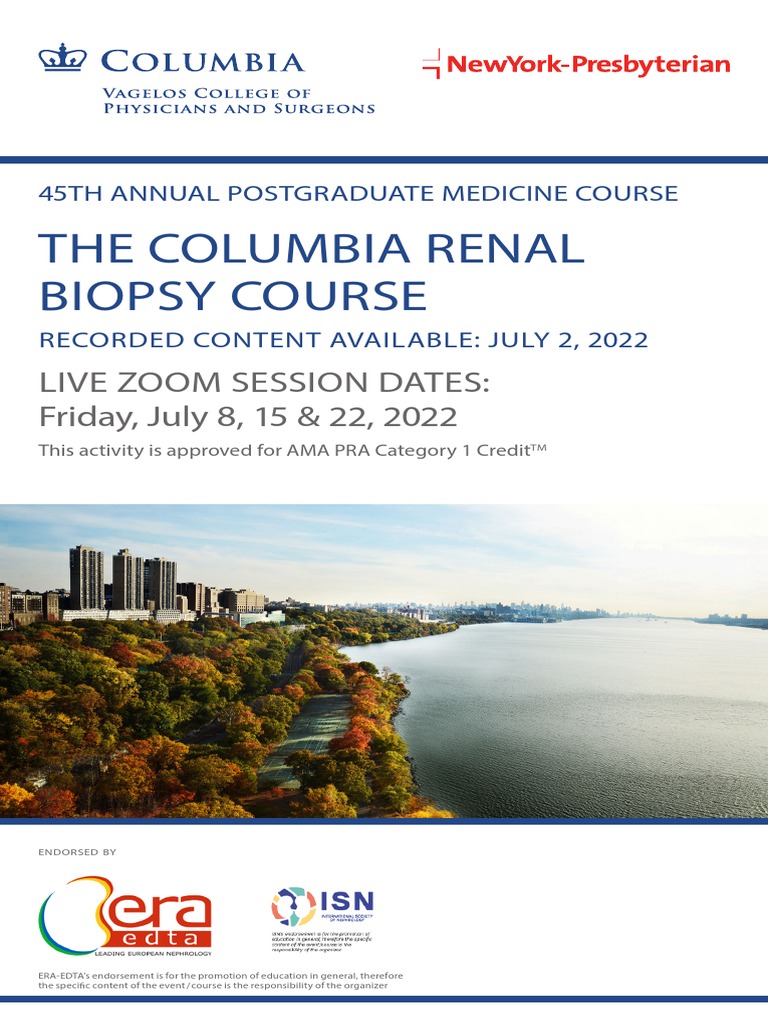 The Columbia Renal Biopsy Course Live Zoom Session Dates Friday, July