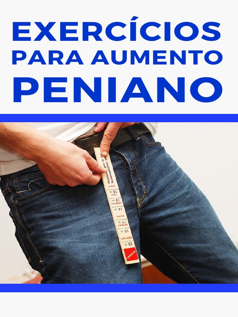 Exercícios para Aumento Peniano | PDF | Pênis | Massagem