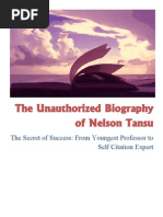 The Unauthorized Biography of Nelson Tansu