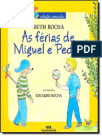 Resumo As Ferias de Miguel e Pedro Ruth Rocha