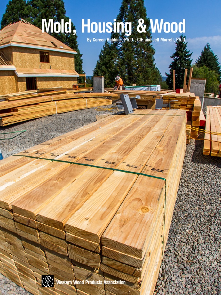 Lumber Mold - WPPA - Mold-Housing-Wood-Tg2 | PDF | Mold | Fungus