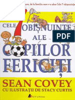 Cele 7 Obisnuinte Ale Copiilor Fericiti - Sean Covey, Stacy Curtis