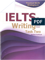 Practical Ielts Strategies 4 - Ielts Writing Task 2