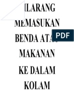 Dilarang Memasukan Benda Atau Makanan