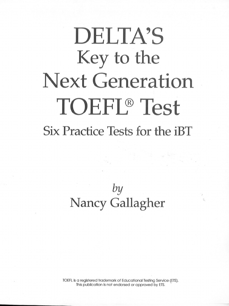 語学・辞書・学習参考書 DELTA'S Key to Next Generation TOEFL Delta's Key to the Next Generation Toefl Test: Advanced Skill