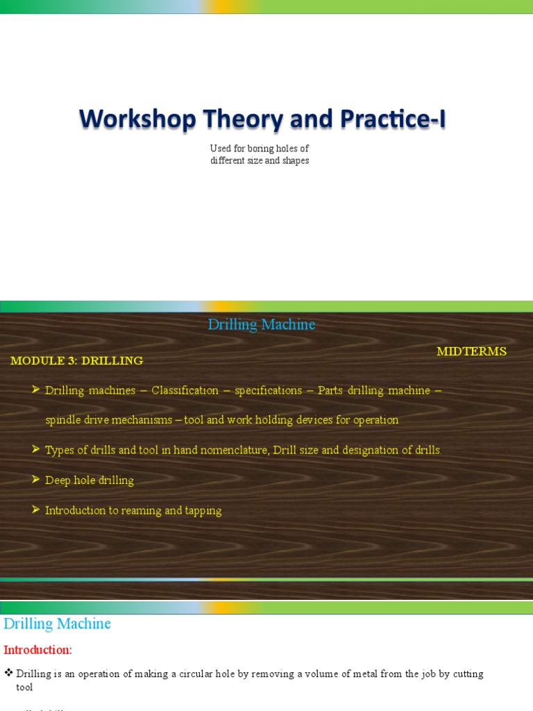 Workshop Theory and Practice-I: Used For Boring Holes of Different Size ...