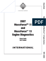 2007 Maxxforce 11 and Maxxforce™ 13 Engine Diagnostics: Study Guide Tmt-120802